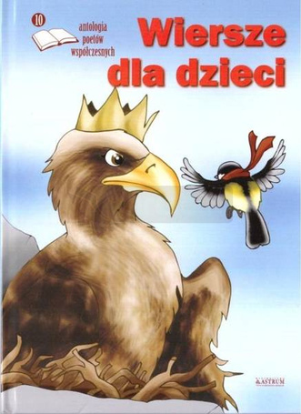 Wiersze dla dzieci 10. Antologia poetów wspoł. +CD