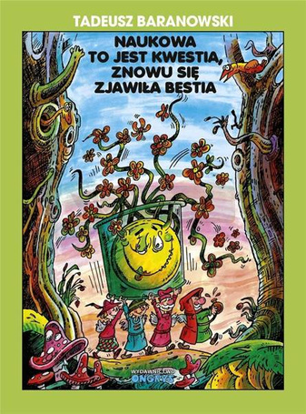 Naukowa to jest kwestia, znowu się zjawiła bestia