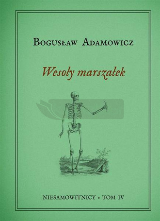 Niesamowitnicy T.4 Wesoły Marszałek