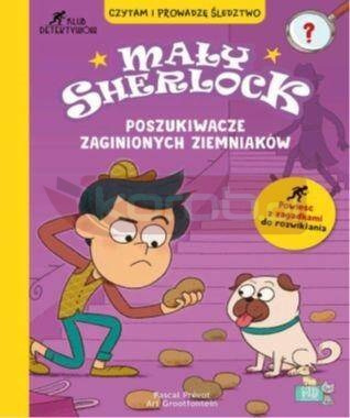 Mały Sherlock. Poszukiwacze zaginionych ziemniaków