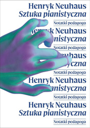 Sztuka pianistyczna. Notatnik pedagoga