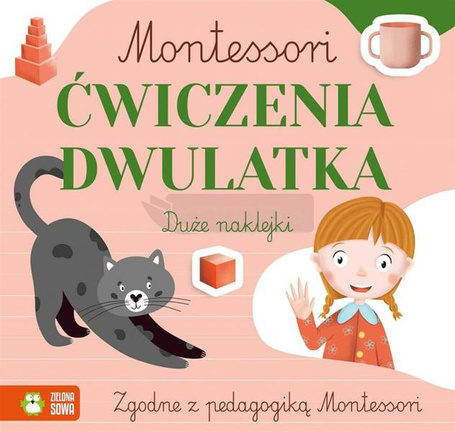Montessori. Ćwiczenia dwulatka