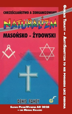 Chrześcijaństwo a zorganizowany naturalizm...