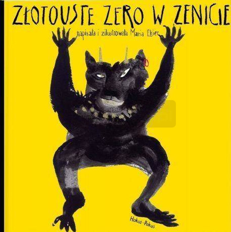 Złotouste zero w zenicie
