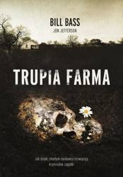 Trupia farma. Sekrety legendarnego laboratorium...