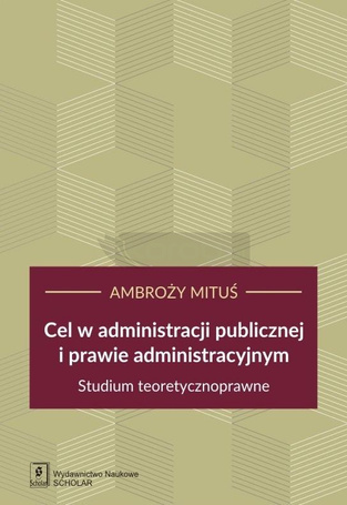 Cel w administracji publicznej i prawie...