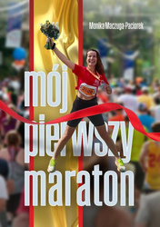 Mój pierwszy maraton