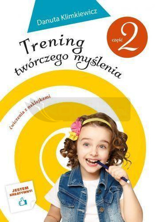 Trening twórczego myślenia cz. 2