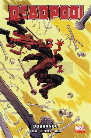 Deadpool T.2 Dobranoc