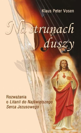 Na strunach duszy