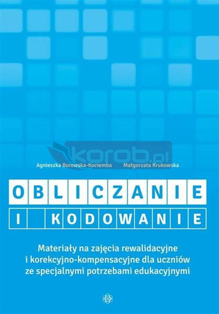 Obliczanie i kodowanie. Materiały na zajęcia...