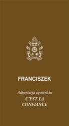 Cest la confiance. Adhortacja apostolska