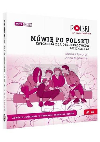 Mówię po polsku Ai A2 Ćwiczenia dla obcokrajowców
