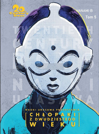 20th Century Boys Chłopaki z XX wieku T.5