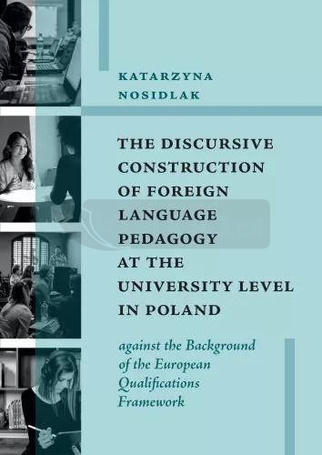 The Discursive Construction of Foreign Language...