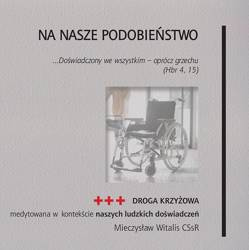 Na nasze podobieństwo. Droga krzyżowa medytowana..