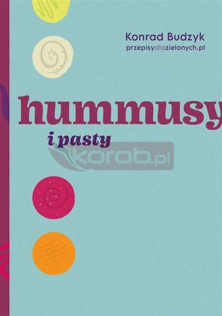 Hummusy i pasty
