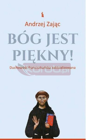 Bóg jest piękny!