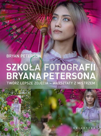 Szkoła fotografii Bryana Petersona