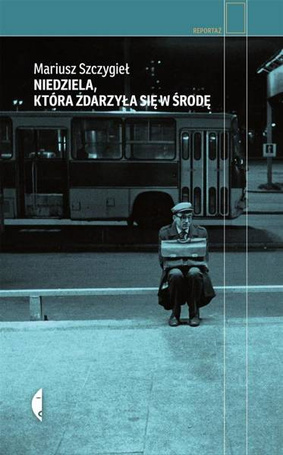 Niedziela, która zdarzyła się w środę