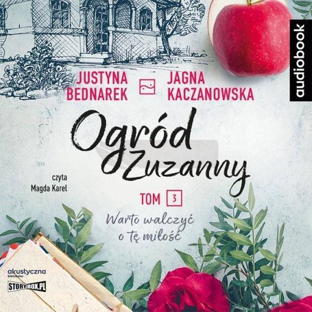 Ogród Zuzanny T.3 Warto walczyć o tę miłość. CD