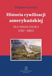 Historia cywilizacji amerykańskiej T.2
