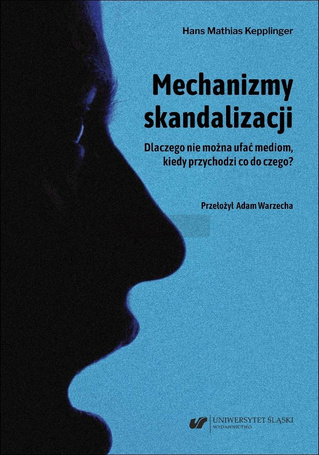 Mechanizmy skandalizacji. Dlaczego nie można...