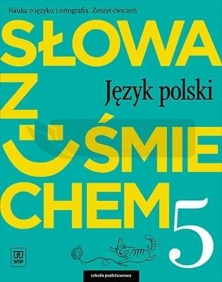 J.Polski SP  5 Słowa z uśmie. ćw. WSiP