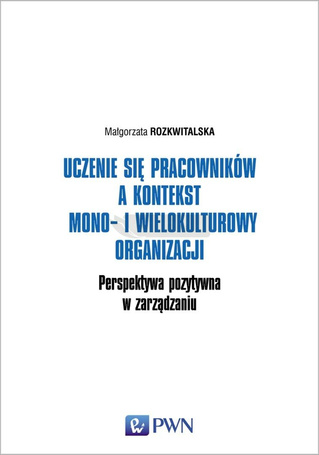 Uczenie się pracowników a kontekst mono-i..