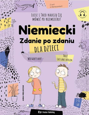 Niemiecki dla dzieci. Zdanie po zdaniu + audio