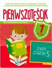 Test kompetencji dla klasy 1. Pierwszoteścik