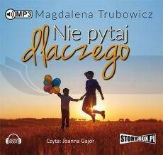Nie pytaj dlaczego. Audiobook