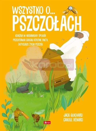 Wszystko o pszczołach
