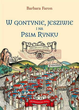W Gontynie, Jesziwie i na Psim Rynku