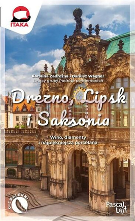 Drezno, Lipsk i Saksonia