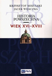 Historia powszechna. Wiek XVI-XVIII