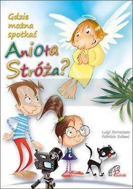 Gdzie można spotkać Anioła Stróża?