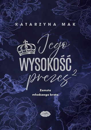 Jego wysokość prezes T.2 Zemsta młodszego brata