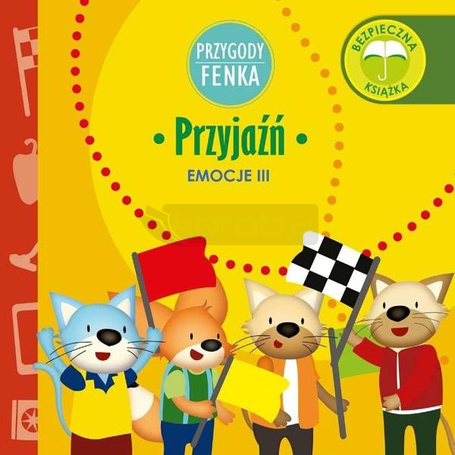 Przygody Fenka. Przyjaźń