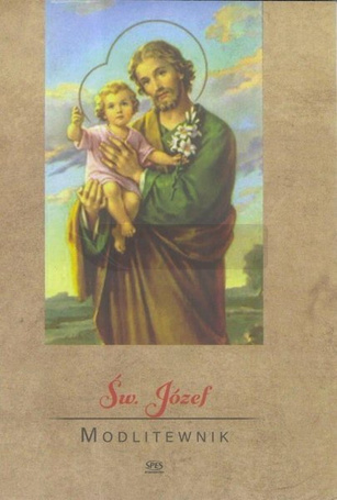 Modlitewnik. Święty Józef