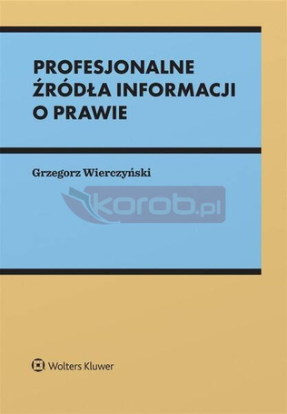 Profesjonalne źródła informacji o prawie