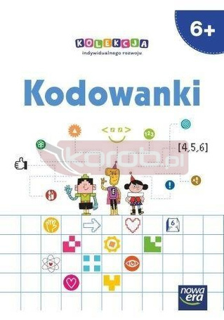 Sześciolatki. Kodowanki Wprowadzenie do kodowania
