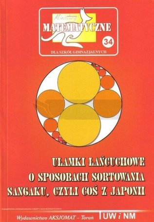 Miniatury matematyczne 34 Ułamki łańcuchowe