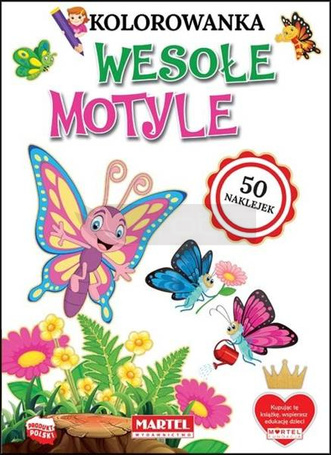 Kolorowanka z naklejkami. Wesołe motyle