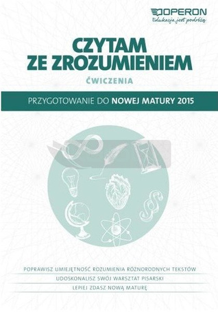 Czytam ze zrozumieniem. Zeszyt dla LO OPERON