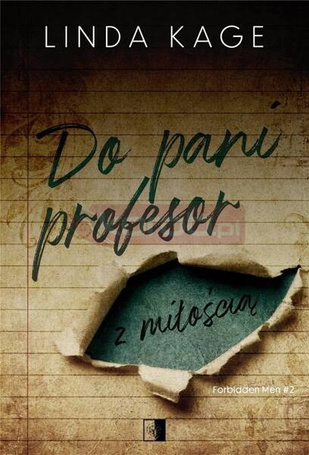 Forbidden Men T.2 Do pani profesor z miłością