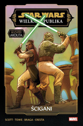 Star Wars. Wielka Republika. Faza III. T.2 Ścigani