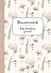 Recenzownik. Mój książkowy journal
