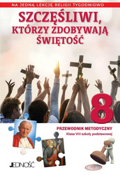 Religia SP 8 Przewodnik metodyczny Szczęśliwi...