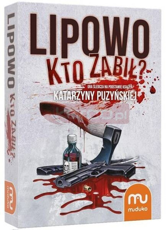 Lipowo. Kto zabił? MUDUKO
